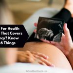 Health Insurance That Covers Pregnancy