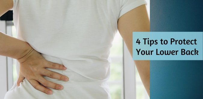 Protect Your Lower Back