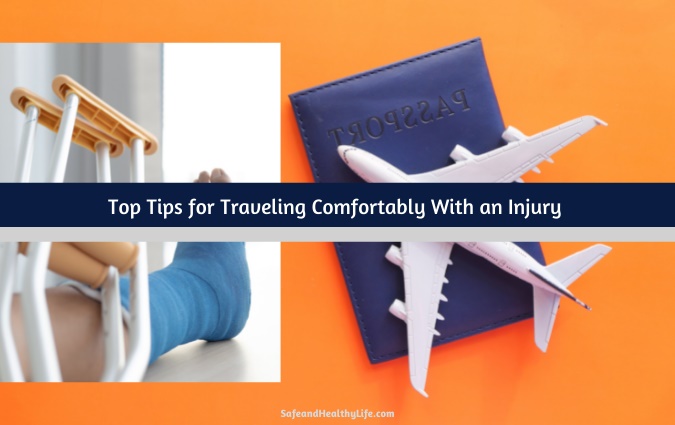 Traveling Comfortably With an Injury