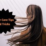 5 Hair Care Tips and Tricks