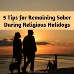 Sober During Religious Holidays