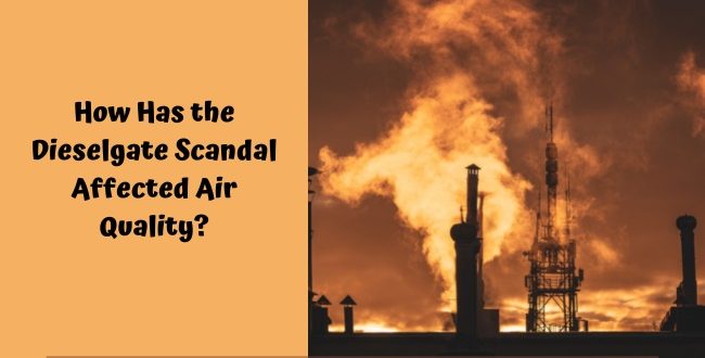 Dieselgate Scandal Affected Air Quality
