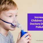 Increase in Children Seeing Doctors Due to Air Pollution