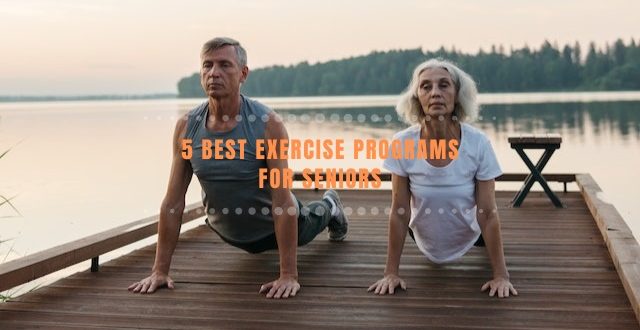 Exercise Programs for Seniors