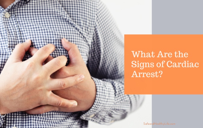 Signs of Cardiac Arrest
