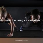 Functional Training vs Weight Lifting