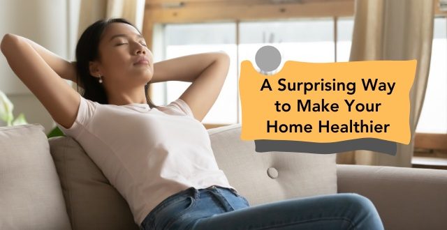 Make Your Home Healthier