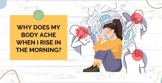 Why Does My Body Ache