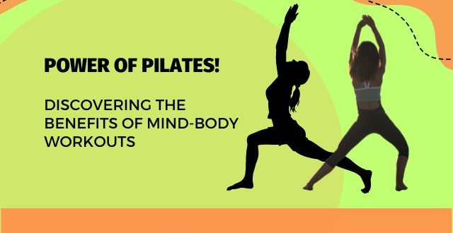Power of Pilates - Mind-Body Workouts