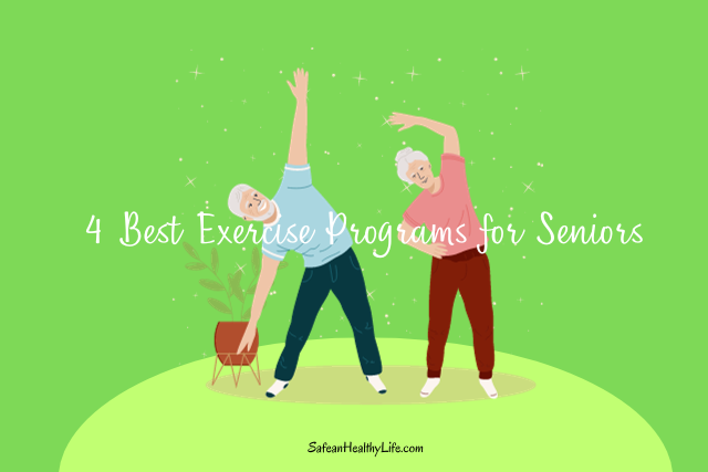 4 Exercise Programs for Seniors