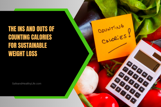 Counting Calories for Sustainable Weight Loss