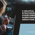 Strategies for Overcoming Substance Addiction