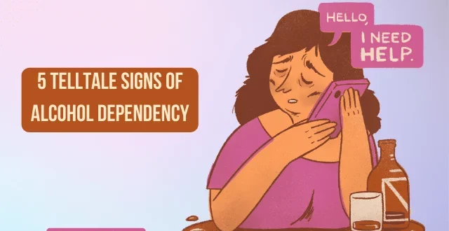 5 Telltale Signs of Alcohol Dependency